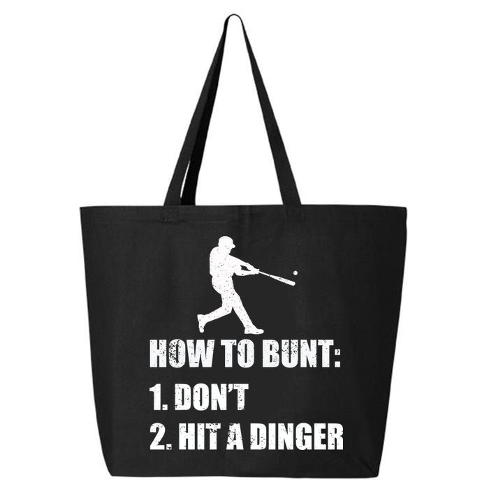 How To Bunt Dont Hit A Dinger Funny Baseball 25L Jumbo Tote