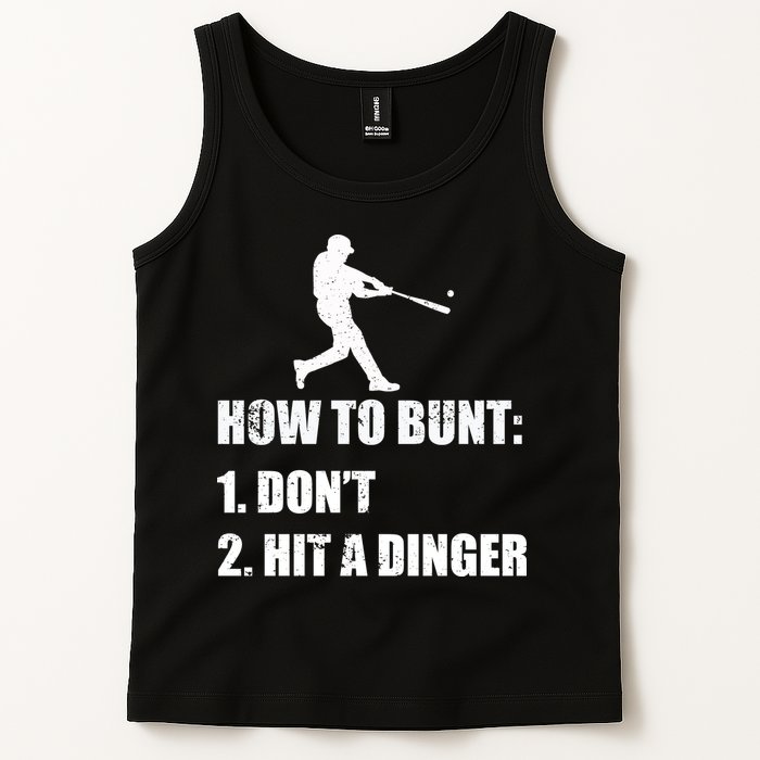 How To Bunt Dont Hit A Dinger Funny Baseball Tank Top