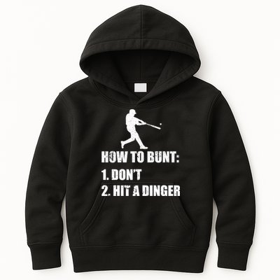 How To Bunt Dont Hit A Dinger Funny Baseball Kids Hoodie