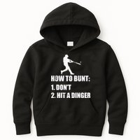How To Bunt Dont Hit A Dinger Funny Baseball Kids Hoodie