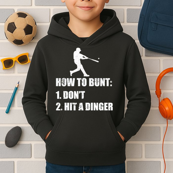 How To Bunt Dont Hit A Dinger Funny Baseball Kids Hoodie