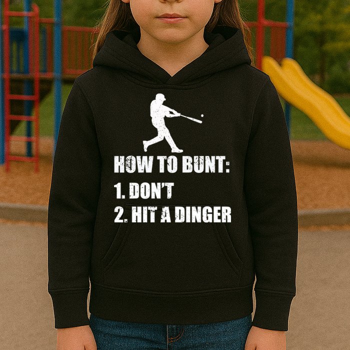 How To Bunt Dont Hit A Dinger Funny Baseball Kids Hoodie
