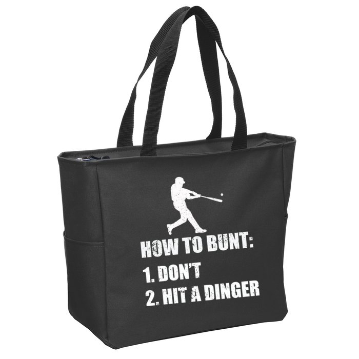 How To Bunt Dont Hit A Dinger Funny Baseball Zip Tote Bag