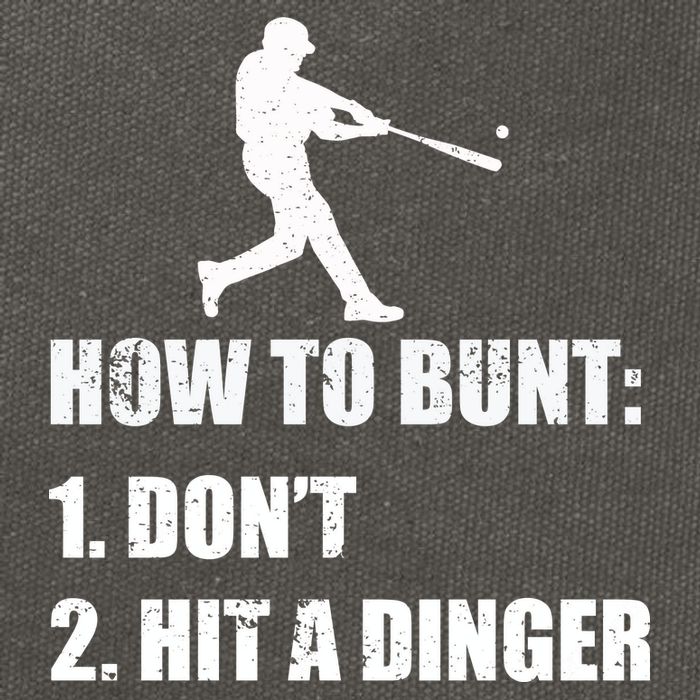 How To Bunt Dont Hit A Dinger Funny Baseball Cotton Canvas Backpack