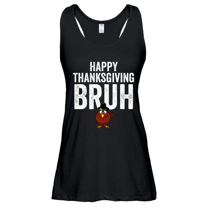 Happy Thanksgiving Bruh Funny Turkey Bruh Ladies Essential Flowy Tank