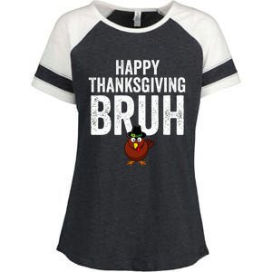 Happy Thanksgiving Bruh Funny Turkey Bruh Enza Ladies Jersey Colorblock Tee