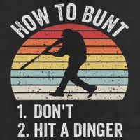 How To Bunt Don't Hit A Dinger Funny Baseball Player Trucker Hat