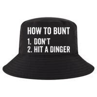How To Bunt Dont Hit A Dinger Funny Baseball Softball Cool Comfort Performance Bucket Hat