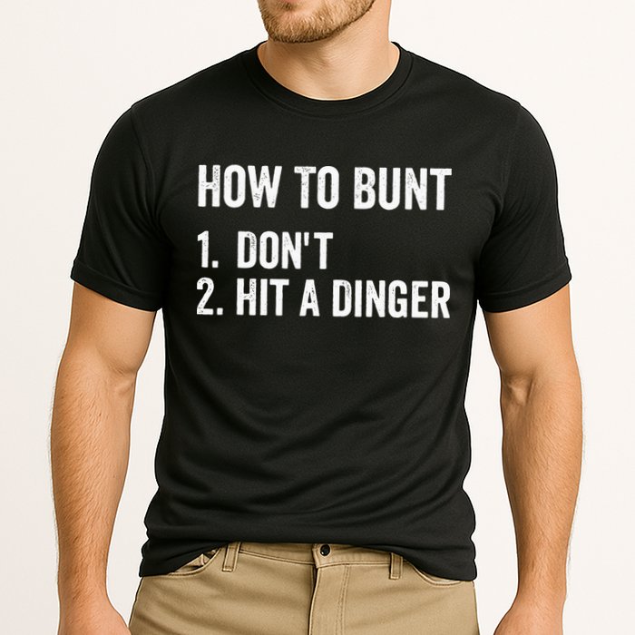 How To Bunt Dont Hit A Dinger Funny Baseball Softball Cooling Performance Crew T-Shirt