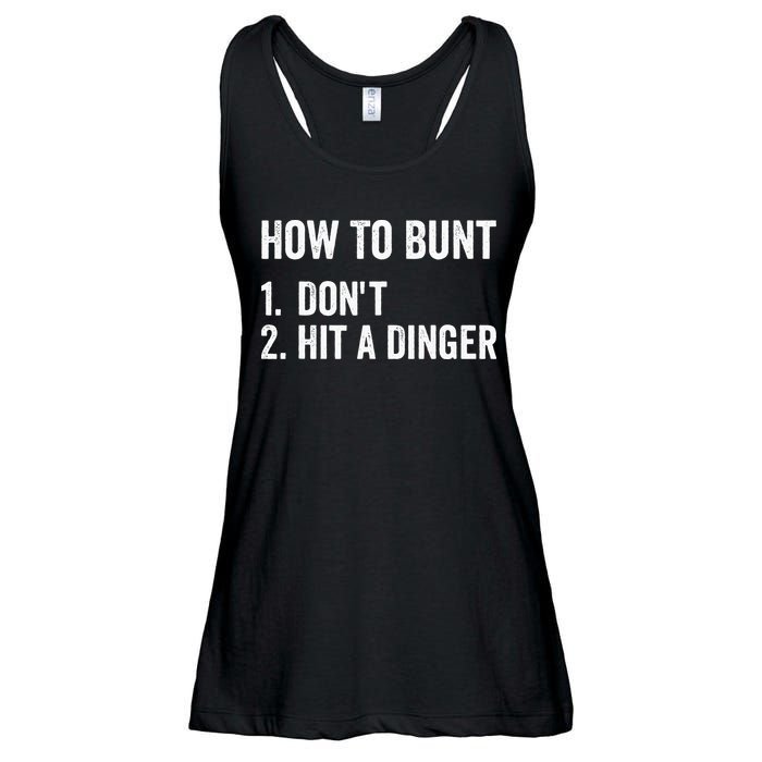 How To Bunt Dont Hit A Dinger Funny Baseball Softball Ladies Essential Flowy Tank
