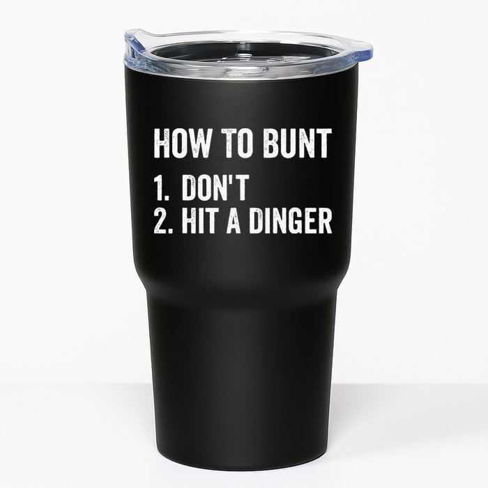 How To Bunt Dont Hit A Dinger Funny Baseball Softball Tumbler