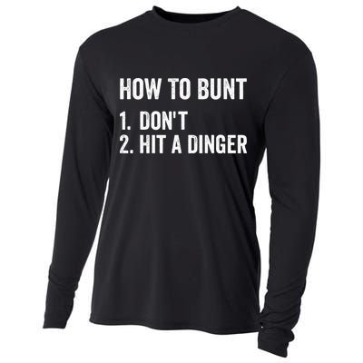 How To Bunt Dont Hit A Dinger Funny Baseball Softball Cooling Performance Long Sleeve Crew