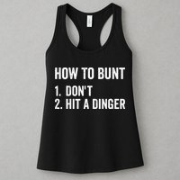 How To Bunt Dont Hit A Dinger Funny Baseball Softball Womens Tank Top
