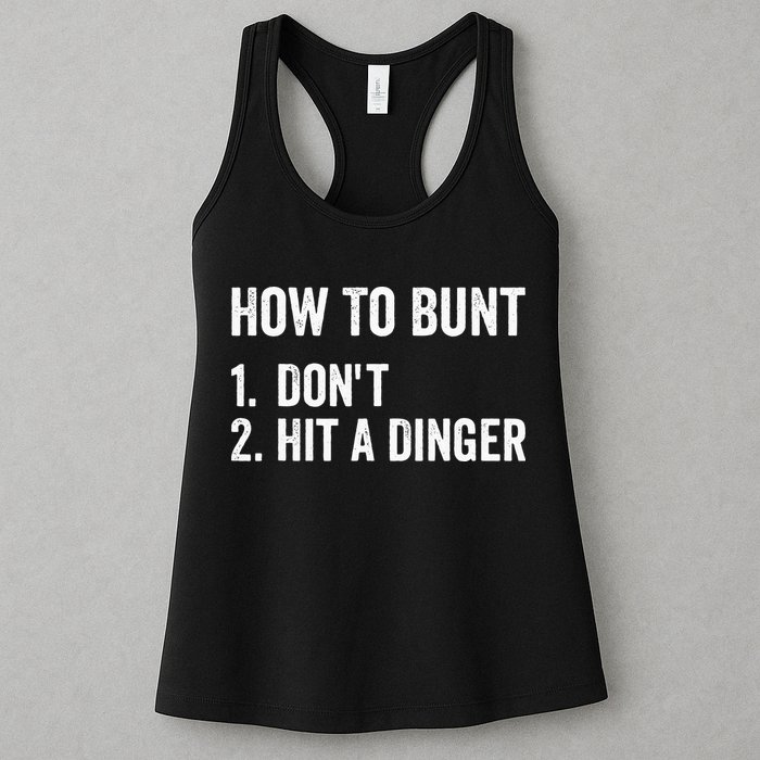 How To Bunt Dont Hit A Dinger Funny Baseball Softball Womens Tank Top