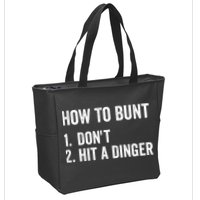 How To Bunt Dont Hit A Dinger Funny Baseball Softball Zip Tote Bag