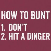How To Bunt Dont Hit A Dinger Funny Baseball Softball 16oz Travel Tumbler