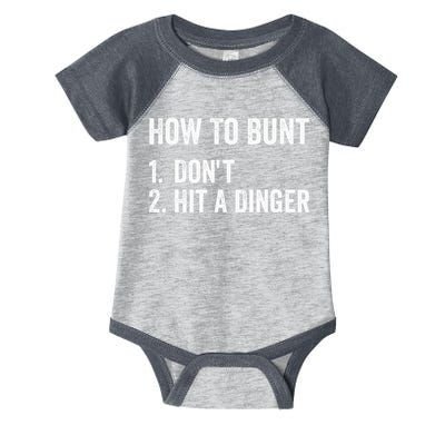 How To Bunt Dont Hit A Dinger Funny Baseball Softball Infant Baby Jersey Bodysuit