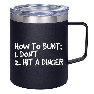 How To Bunt Don't Hit Dinger Gift Funny Baseball Gift Idea 12oz Stainless Steel Coffee Mug