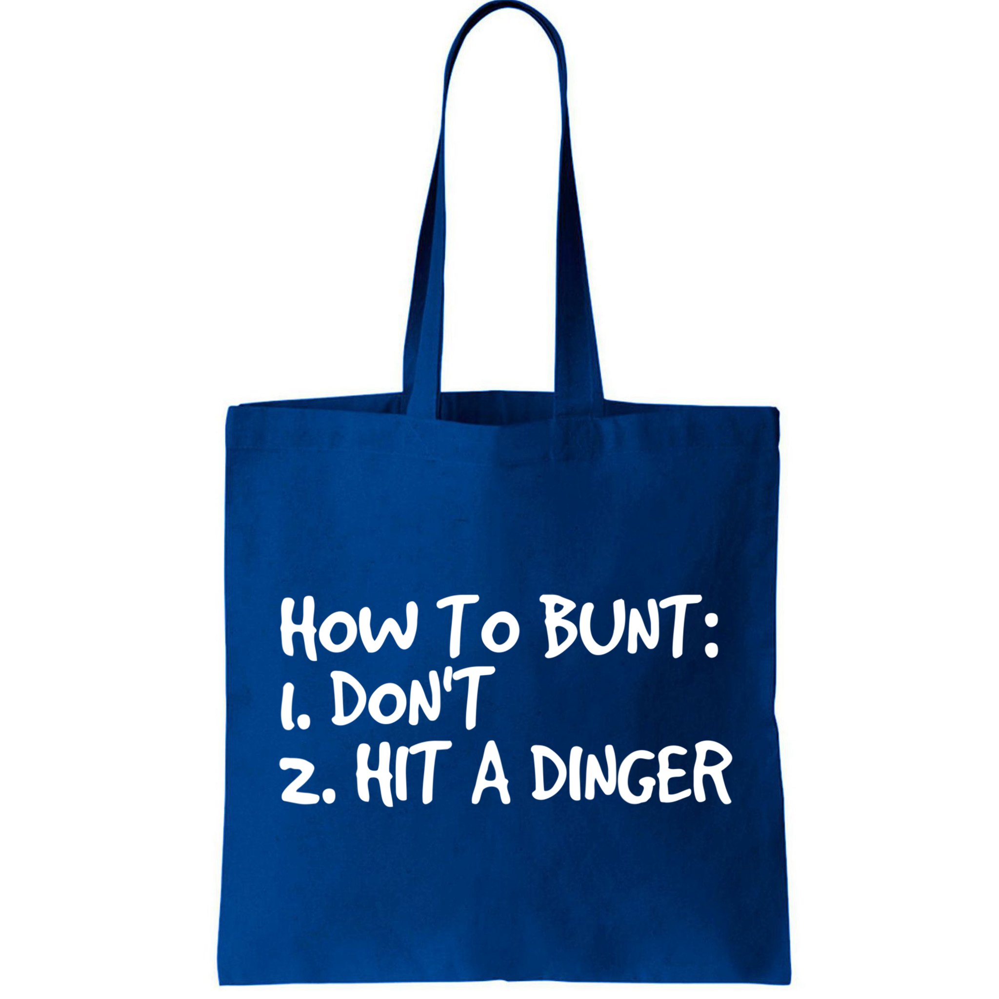 How To Bunt Don't Hit Dinger Gift Funny Baseball Gift Idea Bag