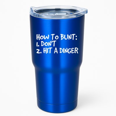 How To Bunt Don't Hit Dinger Gift Funny Baseball Gift Idea Tumbler