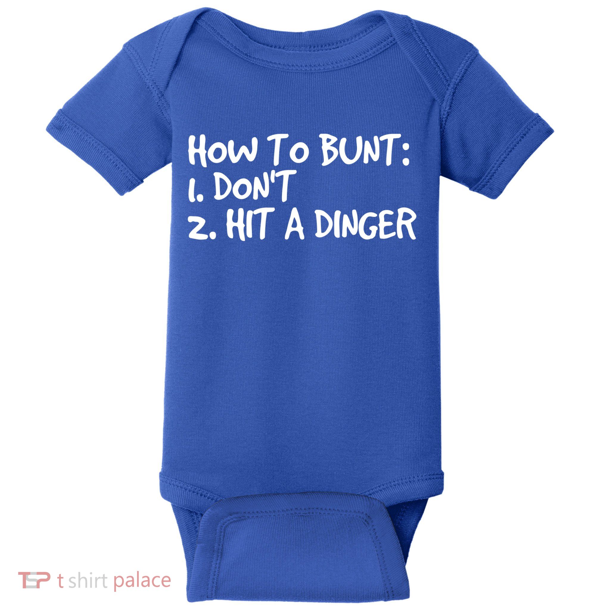 How To Bunt Don't Hit Dinger Gift Funny Baseball Gift Idea Baby Bodysuit
