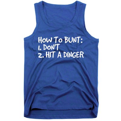 How To Bunt Don't Hit Dinger Gift Funny Baseball Gift Idea Tank Top