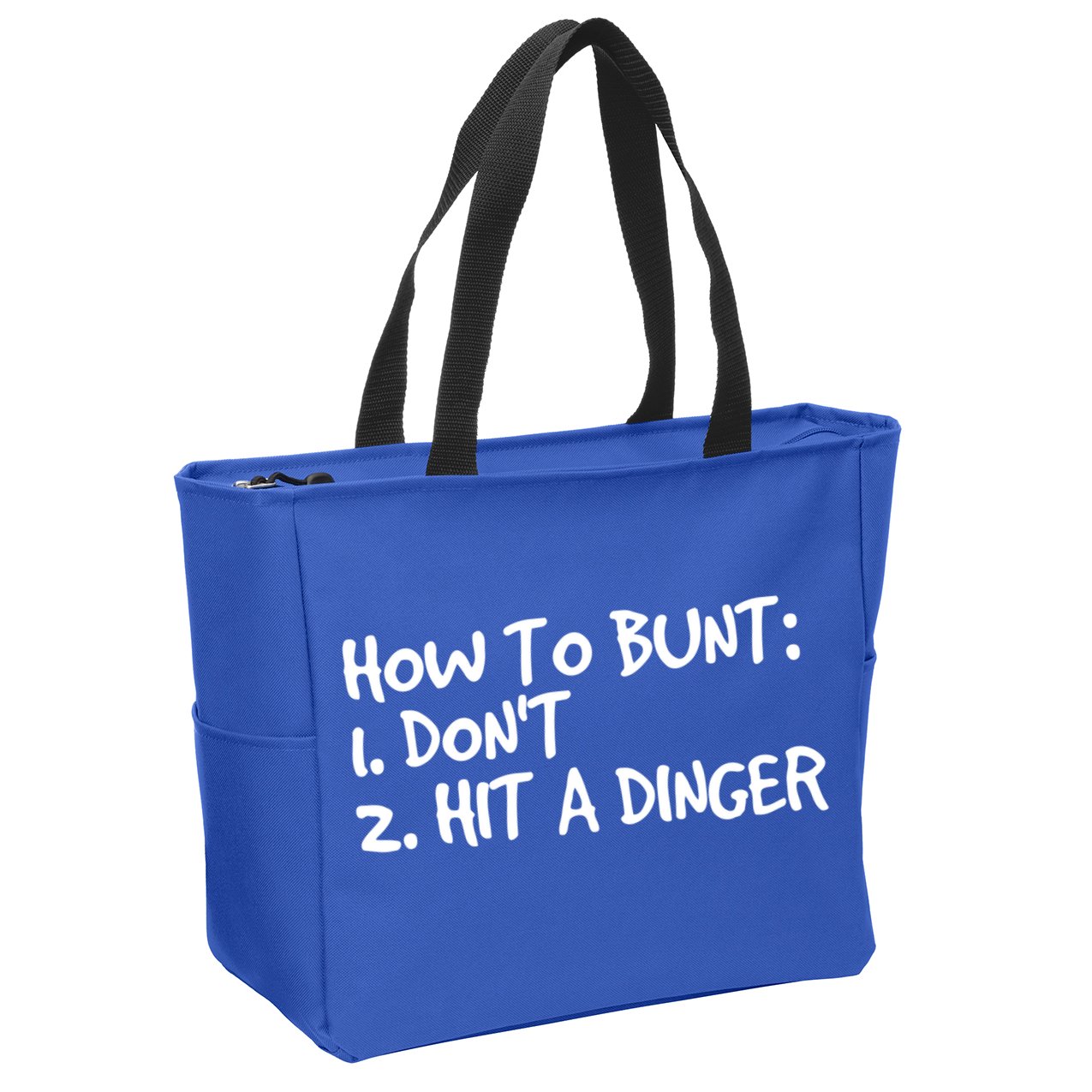 How To Bunt Don't Hit Dinger Gift Funny Baseball Gift Idea Zip Tote Bag