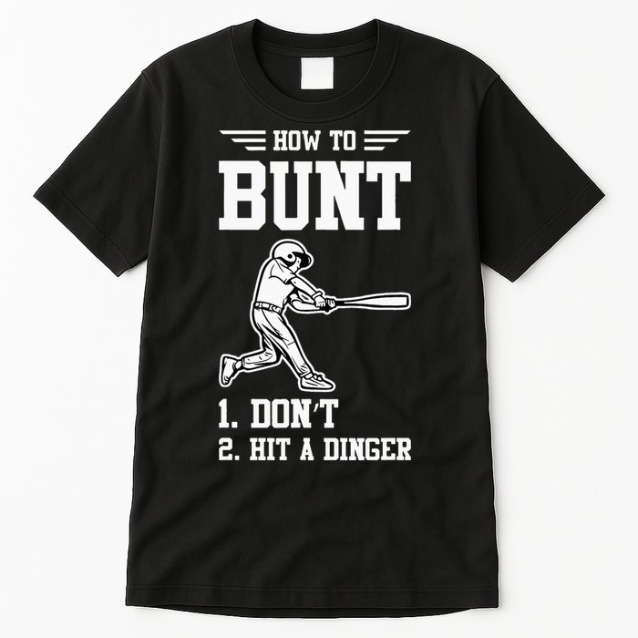 How To Bunt Batter Baseball Men Catcher Pitcher Tall T-Shirt