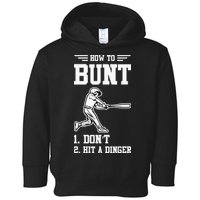 How To Bunt Batter Baseball Men Catcher Pitcher Toddler Hoodie