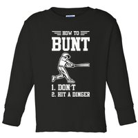 How To Bunt Batter Baseball Men Catcher Pitcher Toddler Long Sleeve Shirt