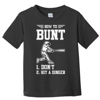 How To Bunt Batter Baseball Men Catcher Pitcher Toddler T-Shirt