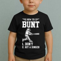 How To Bunt Batter Baseball Men Catcher Pitcher Toddler T-Shirt