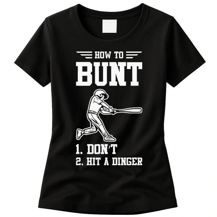 How To Bunt Batter Baseball Men Catcher Pitcher Womens T-Shirt