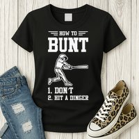 How To Bunt Batter Baseball Men Catcher Pitcher Womens T-Shirt