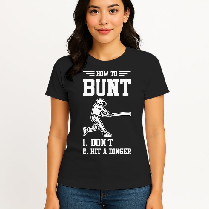 How To Bunt Batter Baseball Men Catcher Pitcher Womens T-Shirt