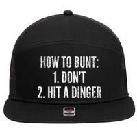 How To Bunt Hit A Dinger Funny Baseball Player Home Run Fun Gift 7 Panel Mesh Trucker Snapback Hat