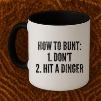 How To Bunt Hit A Dinger Funny Baseball Player Home Run Fun Gift Mug