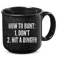 How To Bunt Hit A Dinger Funny Baseball Player Home Run Fun Gift 15oz Campfire Ceramic Mug