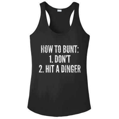 How To Bunt Hit A Dinger Funny Baseball Player Home Run Fun Gift Ladies PosiCharge Competitor Racerback Tank