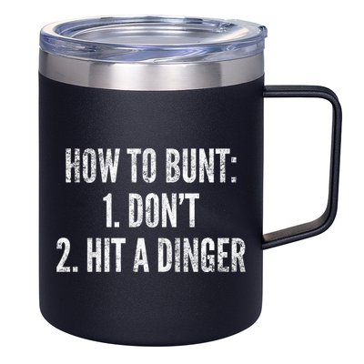 How To Bunt Hit A Dinger Funny Baseball Player Home Run Fun Gift 12oz Stainless Steel Coffee Mug