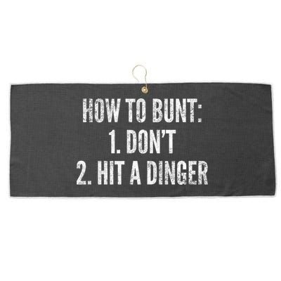 How To Bunt Hit A Dinger Funny Baseball Player Home Run Fun Gift Large Microfiber Waffle Golf Towel