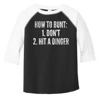 How To Bunt Hit A Dinger Funny Baseball Player Home Run Fun Gift Toddler Fine Jersey T-Shirt