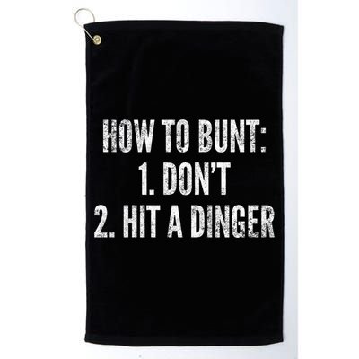 How To Bunt Hit A Dinger Funny Baseball Player Home Run Fun Gift Golf Towel