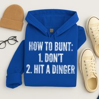 How To Bunt Hit A Dinger Funny Baseball Player Home Run Fun Gift Hoodie