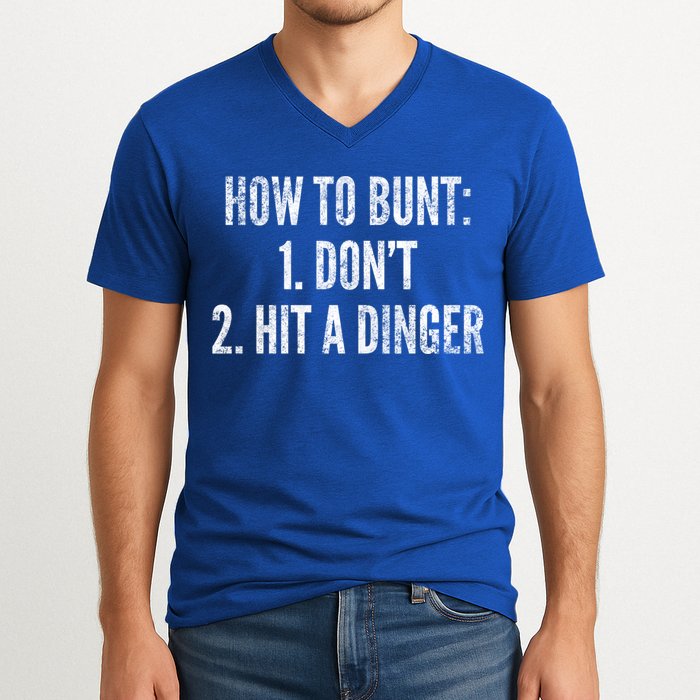 How To Bunt Hit A Dinger Funny Baseball Player Home Run Fun Gift V-Neck T-Shirt