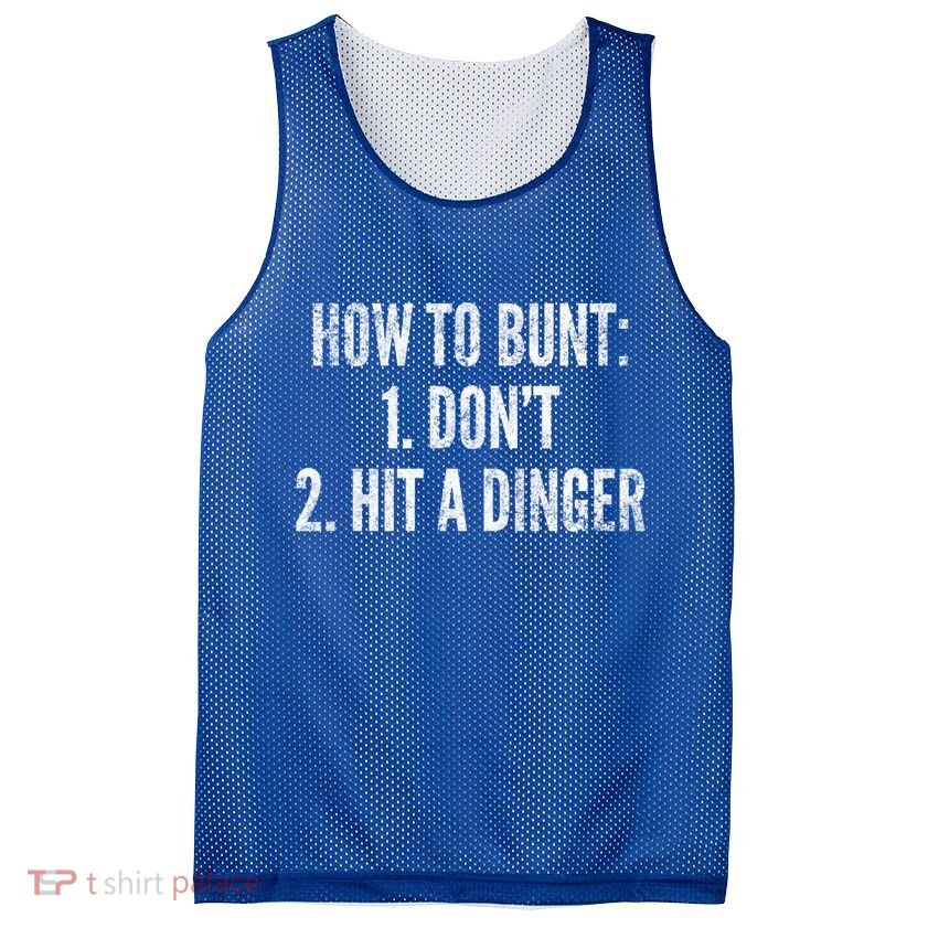 How To Bunt Hit A Dinger Funny Baseball Player Home Run Fun Gift Mesh Reversible Basketball Jersey Tank
