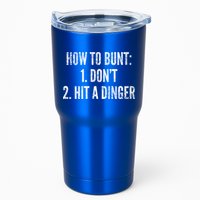 How To Bunt Hit A Dinger Funny Baseball Player Home Run Fun Gift Tumbler