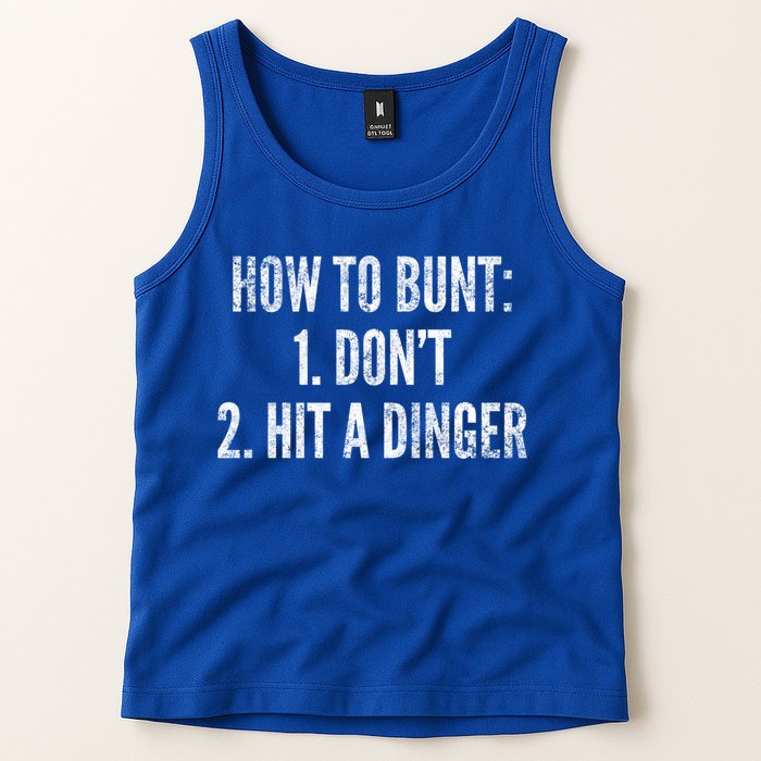 How To Bunt Hit A Dinger Funny Baseball Player Home Run Fun Gift Tank Top