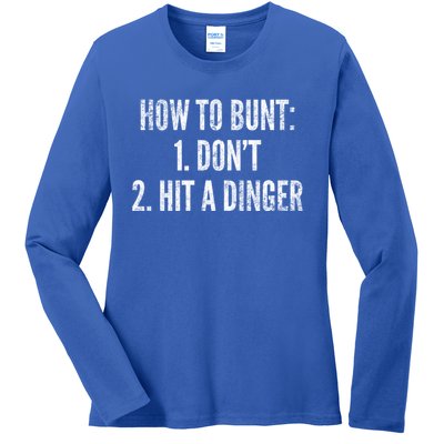 How To Bunt Hit A Dinger Funny Baseball Player Home Run Fun Gift Ladies Long Sleeve Shirt