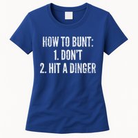 How To Bunt Hit A Dinger Funny Baseball Player Home Run Fun Gift Womens T-Shirt